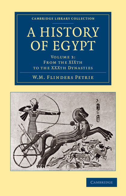 A History of Egypt: Volume 3, From the XIXth to the XXXth Dynasties (Paperback / softback) 9781108065665