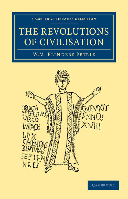 The Revolutions of Civilisation (Paperback / softback) 9781108065818