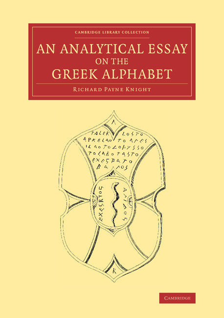 An Analytical Essay on the Greek Alphabet (Paperback / softback) 9781108066020