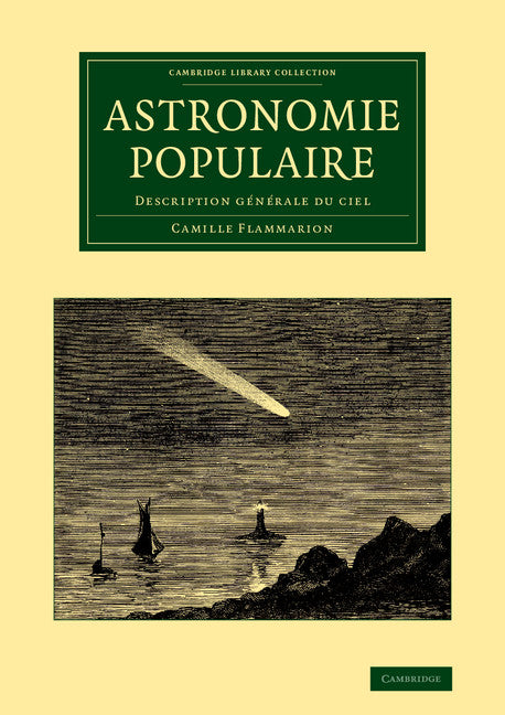 Astronomie populaire; Description générale du ciel (Paperback / softback) 9781108069465