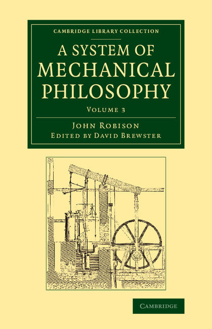 A System of Mechanical Philosophy (Paperback / softback) 9781108070393
