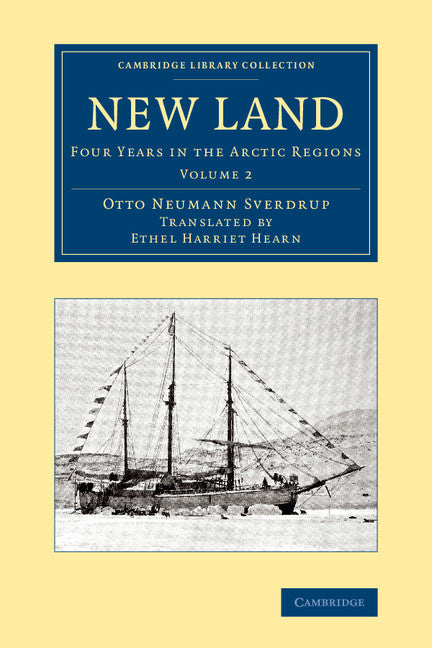 New Land; Four Years in the Arctic Regions (Paperback / softback) 9781108071116