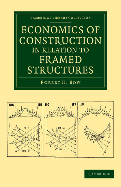 Economics of Construction in Relation to Framed Structures (Paperback / softback) 9781108071932