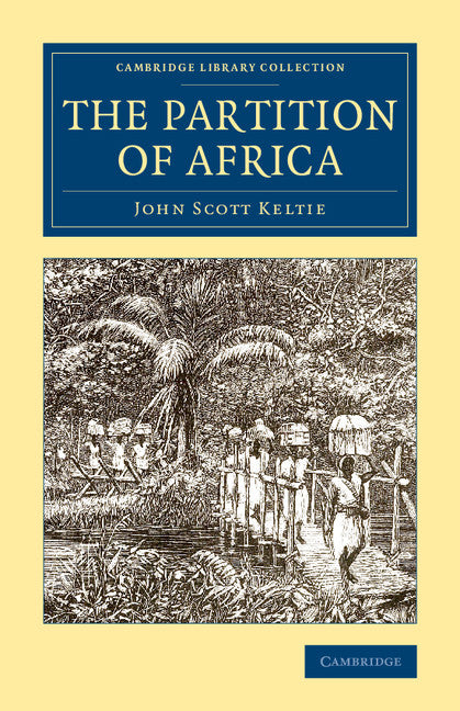 The Partition of Africa (Paperback / softback) 9781108072038