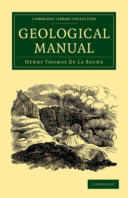 A Geological Manual (Paperback / softback) 9781108072557