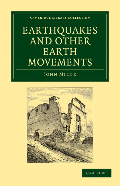 Earthquakes and Other Earth Movements (Paperback / softback) 9781108072632