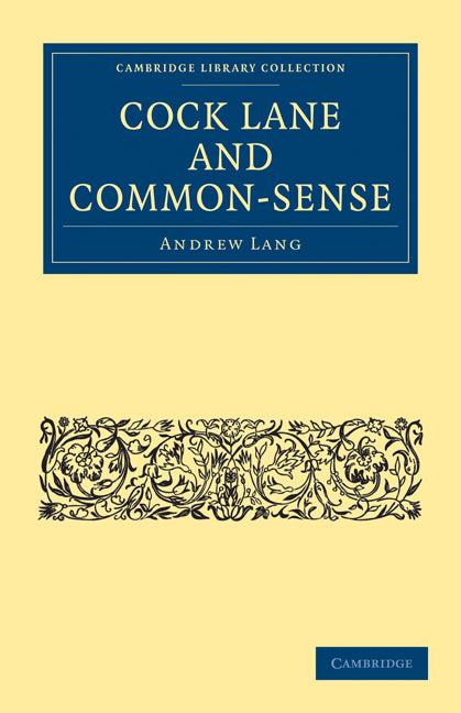Cock Lane and Common-Sense (Paperback / softback) 9781108072687