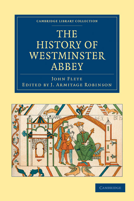 The History of Westminster Abbey (Paperback / softback) 9781108072946