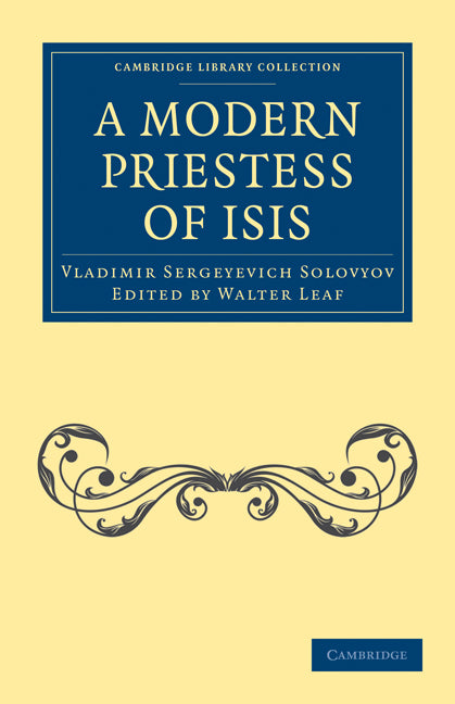 A Modern Priestess of Isis (Paperback / softback) 9781108073035