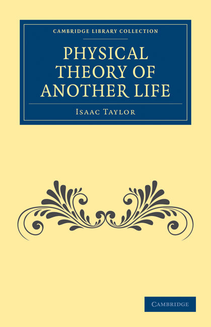 Physical Theory of Another Life (Paperback / softback) 9781108073097