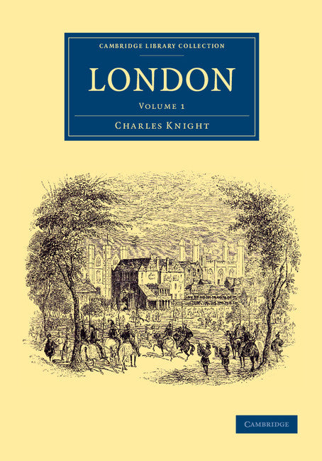 London: Volume 1 (Paperback / softback) 9781108073943