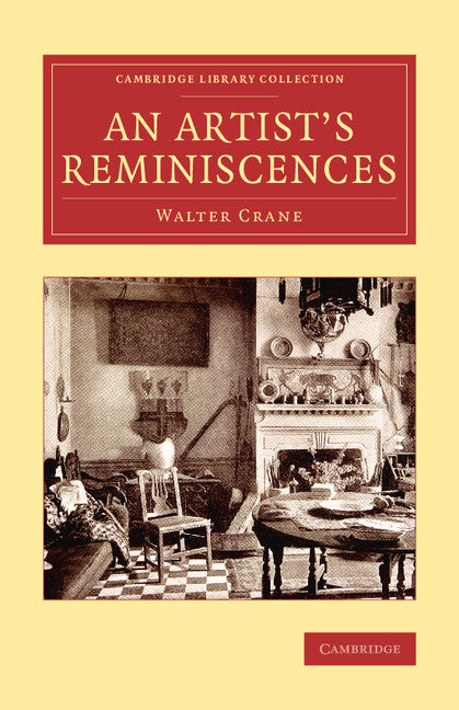 An Artist's Reminiscences (Paperback / softback) 9781108075718