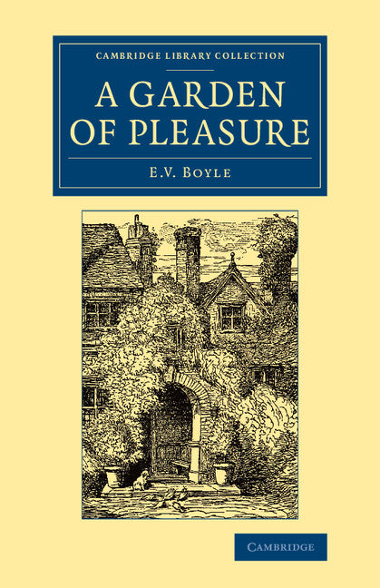 A Garden of Pleasure (Paperback / softback) 9781108076609
