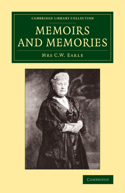 Memoirs and Memories (Paperback / softback) 9781108076630