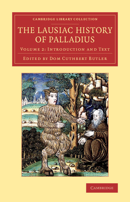 The Lausiac History of Palladius (Paperback / softback) 9781108077095