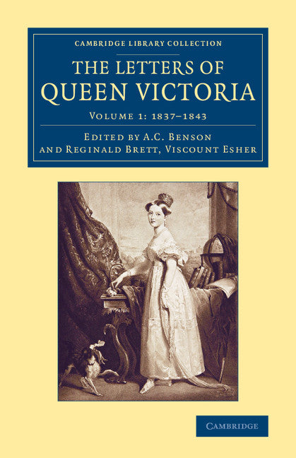 The Letters of Queen Victoria (Paperback / softback) 9781108077767