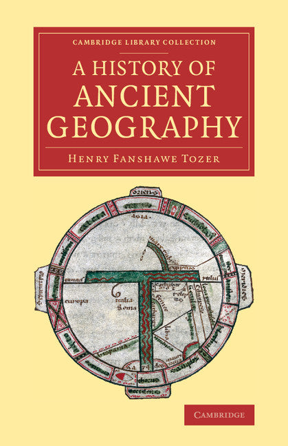 A History of Ancient Geography (Paperback / softback) 9781108078757