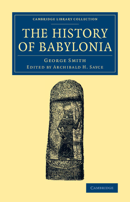 The History of Babylonia (Paperback / softback) 9781108079044