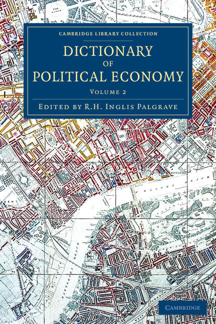 Dictionary of Political Economy (Paperback / softback) 9781108080385
