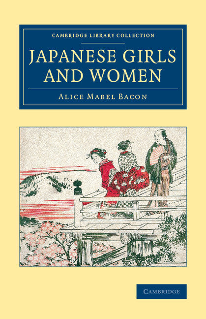 Japanese Girls and Women (Paperback / softback) 9781108080941