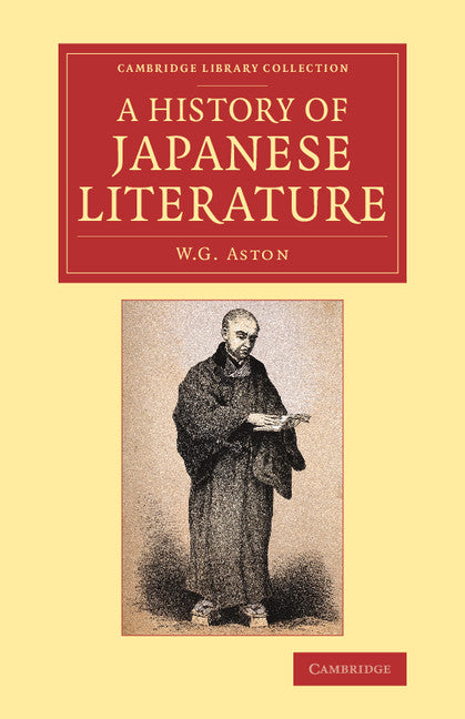 A History of Japanese Literature (Paperback / softback) 9781108081061