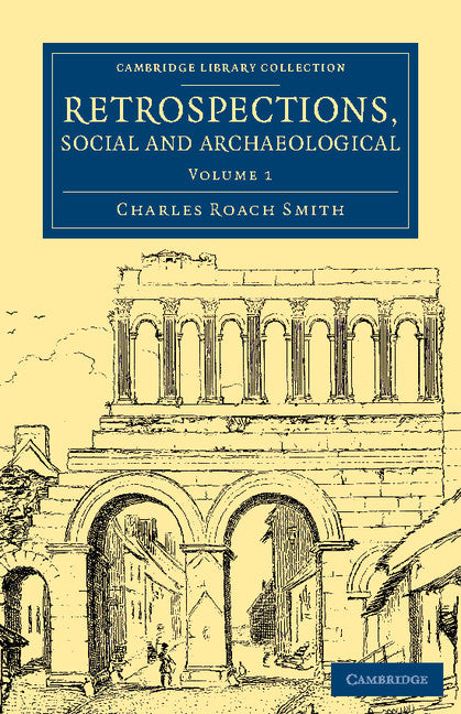 Retrospections, Social and Archaeological (Paperback / softback) 9781108081580