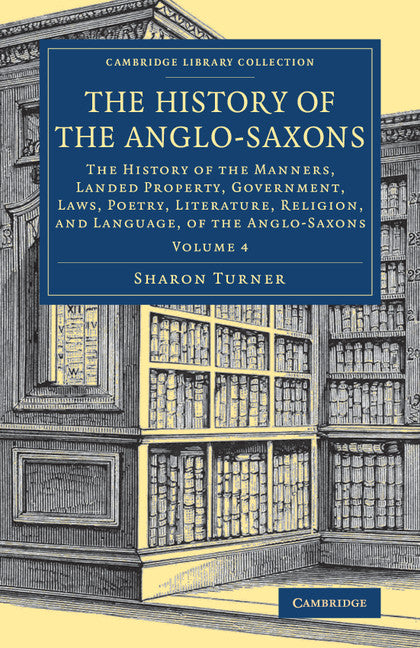 The History of the Anglo-Saxons (Paperback / softback) 9781108082044