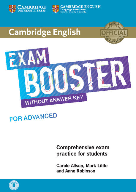 Cambridge English Exam Booster for Advanced without Answer Key with Audio; Comprehensive Exam Practice for Students (Multiple-component retail product) 9781108349079