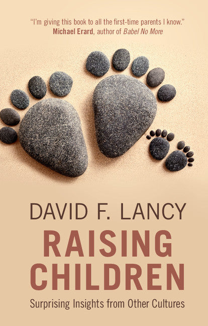 Raising Children; Surprising Insights from Other Cultures (Paperback / softback) 9781108400305