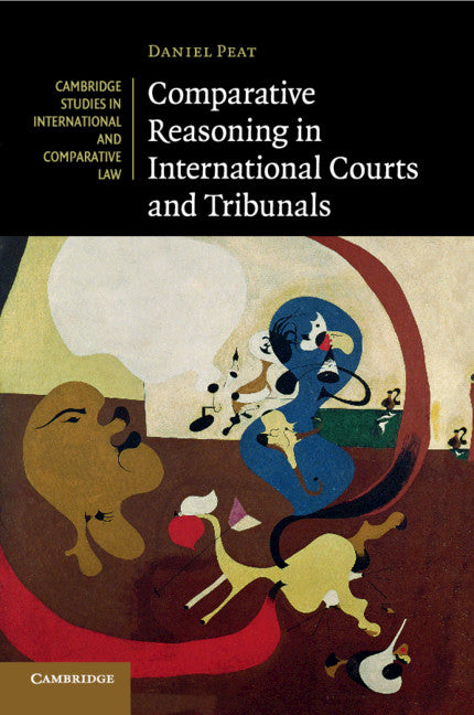 Comparative Reasoning in International Courts and Tribunals (Paperback / softback) 9781108401470