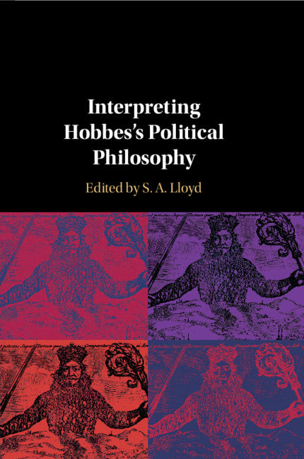 Interpreting Hobbes's Political Philosophy (Paperback / softback) 9781108401708