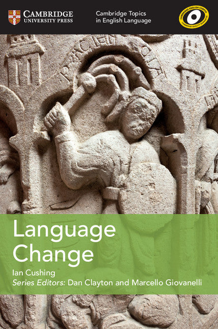 Cambridge Topics in English Language Language Change (Paperback / softback) 9781108402231