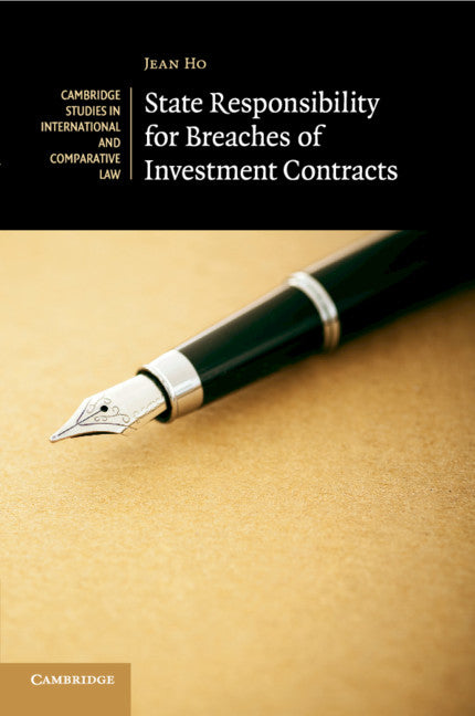 State Responsibility for Breaches of Investment Contracts (Paperback / softback) 9781108402439