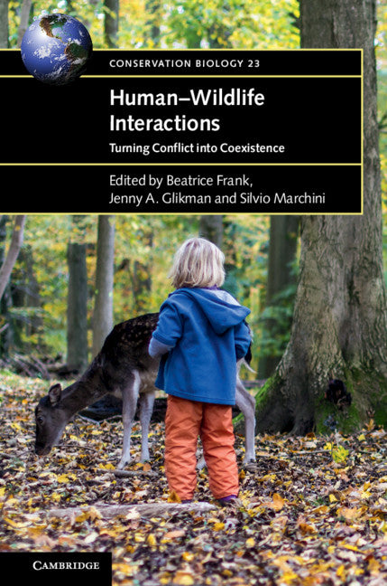 Human–Wildlife Interactions; Turning Conflict into Coexistence (Paperback / softback) 9781108402583