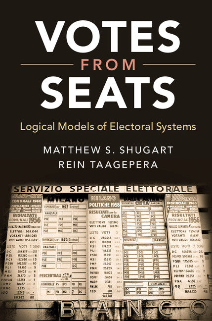 Votes from Seats; Logical Models of Electoral Systems (Paperback / softback) 9781108404266