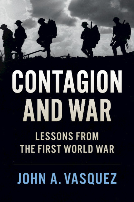 Contagion and War; Lessons from the First World War (Paperback / softback) 9781108404273