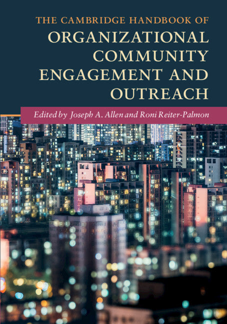 The Cambridge Handbook of Organizational Community Engagement and Outreach (Paperback / softback) 9781108405256