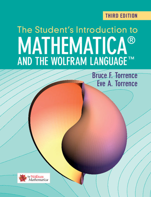 The Student's Introduction to Mathematica and the Wolfram Language (Paperback / softback) 9781108406369