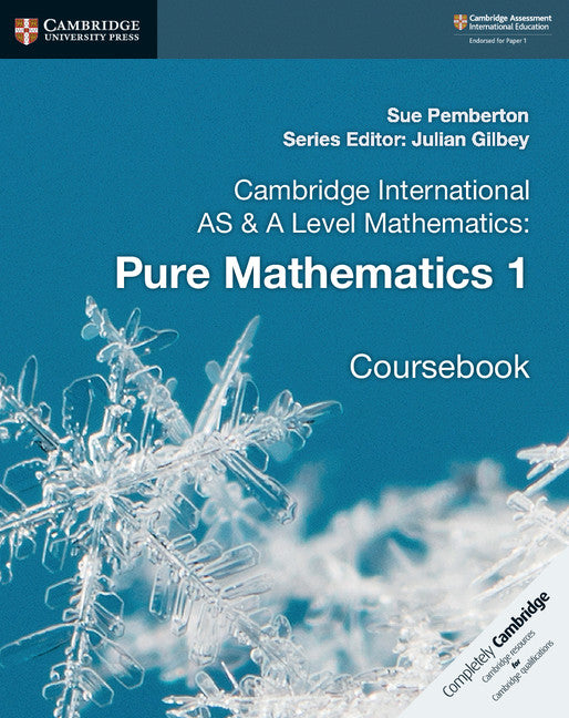 Cambridge International AS & A Level Mathematics: Pure Mathematics 1 Coursebook (Paperback / softback) 9781108407144