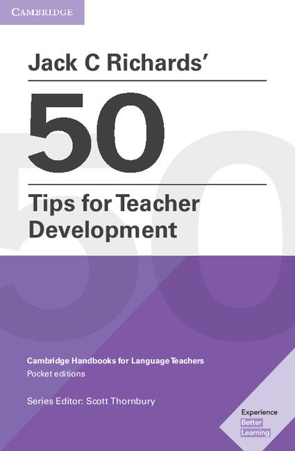 Jack C Richards' 50 Tips for Teacher Development Pocket Editions; Cambridge Handbooks for Language Teachers (Paperback / softback) 9781108408363