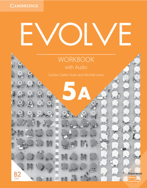 Evolve Level 5A Workbook with Audio (Multiple-component retail product) 9781108408813