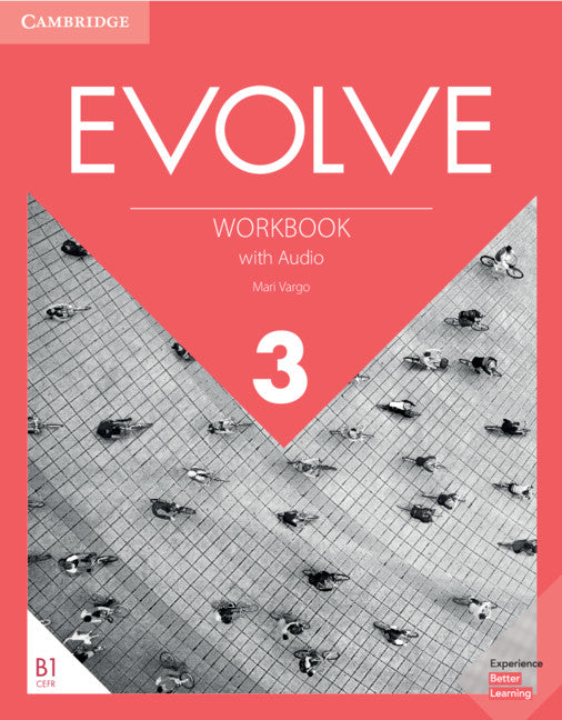 Evolve Level 3 Workbook with Audio (Multiple-component retail product) 9781108409001