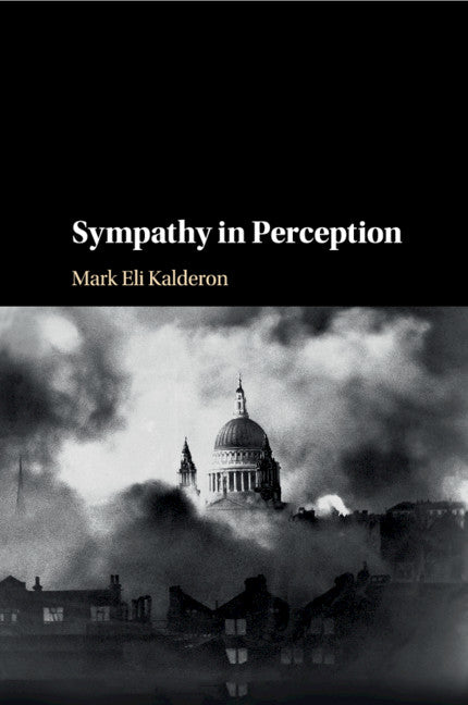 Sympathy in Perception (Paperback / softback) 9781108411462