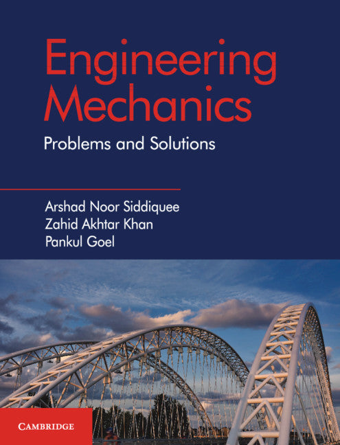 Engineering Mechanics; Problems and Solutions (Paperback / softback) 9781108411622