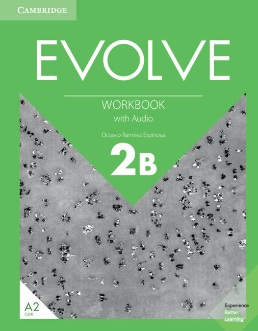 Evolve Level 2B Workbook with Audio (Multiple-component retail product) 9781108411929