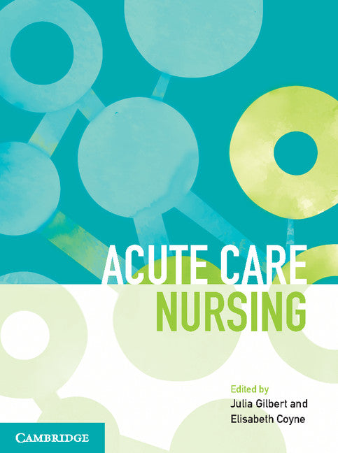 Acute Care Nursing (Paperback / softback) 9781108413039