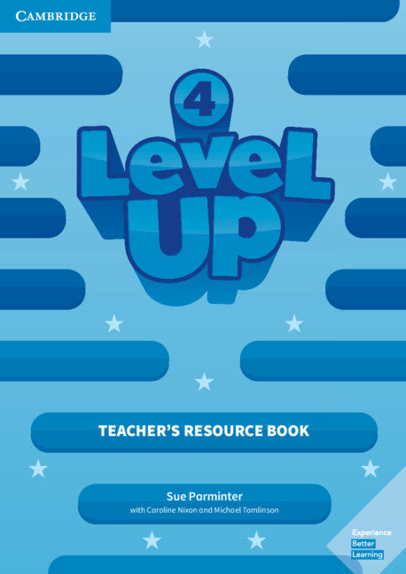 Level Up Level 4 Teacher's Resource Book with Online Audio (Multiple-component retail product) 9781108414555