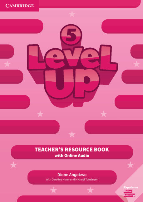 Level Up Level 5 Teacher's Resource Book with Online Audio (Multiple-component retail product) 9781108414593