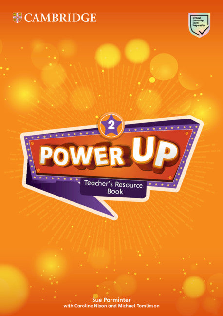 Power Up Level 2 Teacher's Resource Book with Online Audio (Multiple-component retail product) 9781108414623