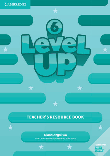 Level Up Level 6 Teacher's Resource Book with Online Audio (Multiple-component retail product) 9781108414647